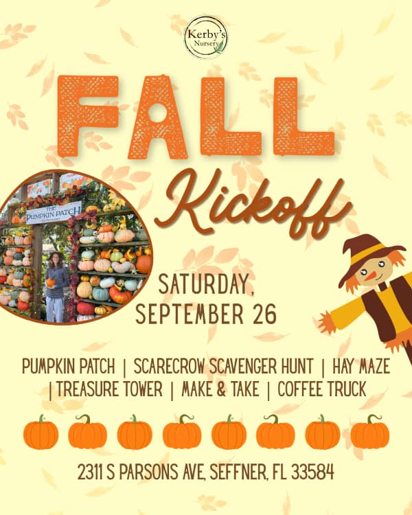 Kerby's Nursery Fall Kickoff Information, September 26, 2026