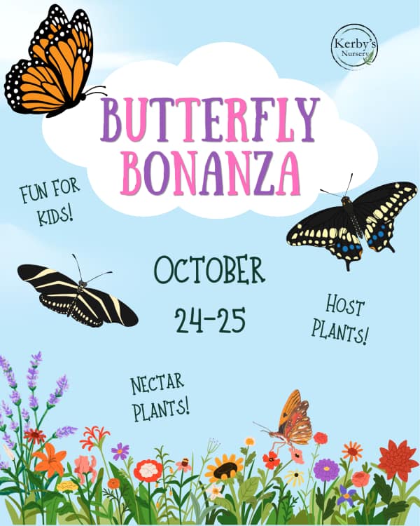 Butterfly Bonanza at Kerby's Nursery, October 24-25, 2026