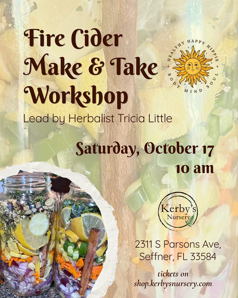 Kerby's Nursery Fire Cider Make & Take Workshop, October 17, 2026
