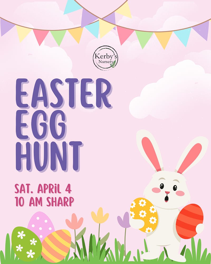 Kerby's Nursery Easter Egg Hunt, April 4, 2026