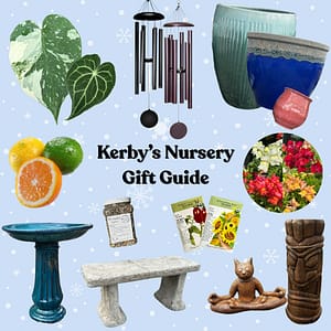 Kerby's Nursery 2025 Holiday Gift Guide with Pictures of Various Items