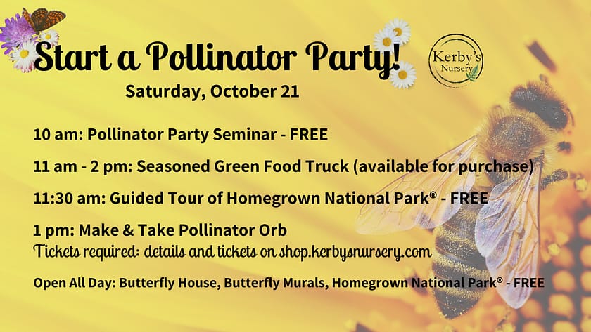 Kerby's Nursery Start a Pollinator Party Fall 2023 Information